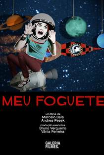 Meu Foguete - Poster / Capa / Cartaz - Oficial 1
