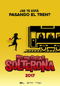 No Me Digas Solterona (No Me Digas Solterona)
