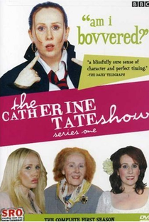 The Catherine Tate Show (1ª Temporada) - Poster / Capa / Cartaz - Oficial 1