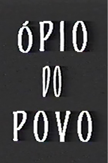 Poster de Curta Ópio do Povo (2004)