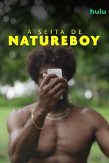 A Seita de NatureBoy (The Cult of NatureBoy)