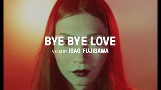 Trailer: Bye Bye Love