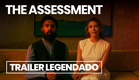 The Assessment - Trailer Legendado - Elizabeth Olsen, Alicia Vikander