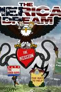 O Sonho Americano - Poster / Capa / Cartaz - Oficial 1