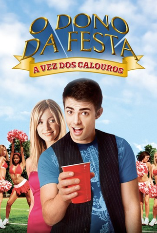 Poster 1 de Filme O Dono da Festa 3: Diversão Sem Limites (2009)
