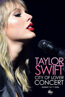 Taylor Swift: City of Lover Concert - Poster / Capa / Cartaz - Oficial 2