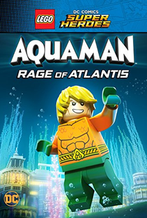 LEGO DC Comics Super Heróis - Aquaman: A Fúria de Atlântida - Poster / Capa / Cartaz - Oficial 3