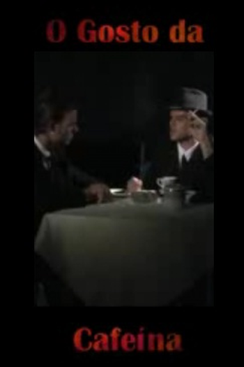 Poster de Curta O Gosto da Cafeína (None)
