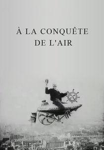 A Conquista dos Ares (A La Conquête de l'Air)