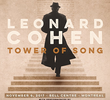 Tower of Song: A Memorial Tribute to Leonard Cohen