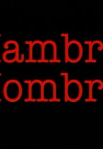 Hambre Hombre (Hambre Hombre)