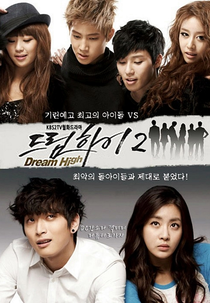 Dream High (2ª Temporada) (Deurim Hai 2)