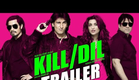 Kill Dil - Official Trailer - Ranveer Singh | Ali Zafar | Parineeti Chopra | Govinda