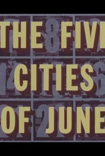 The Five Cities of June - Poster / Capa / Cartaz - Oficial 4
