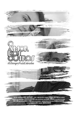 O amor dos outros (O amor dos outros)