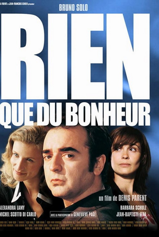 Poster 1 de Filme Rien que du bonheur (2003)