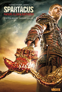 Spartacus: A Guerra dos Condenados (3ª Temporada) - Poster / Capa / Cartaz - Oficial 2
