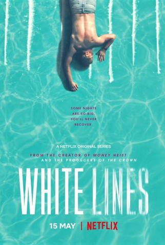 Poster 2 de Série White Lines (1ª Temporada) (2020)