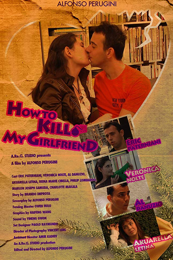 Poster de Curta Como Matar Minha Namorada (2013)