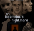 An Insomniac's Nightmare