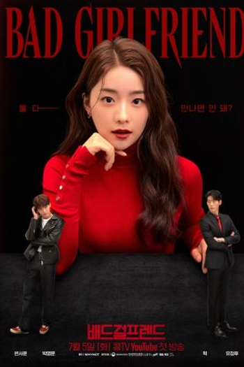  de Série Bad Girlfriend (2022)