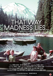 That Way Madness Lies... (That Way Madness Lies...)