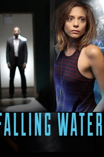  de Série Falling Water (1ª Temporada) (2016)
