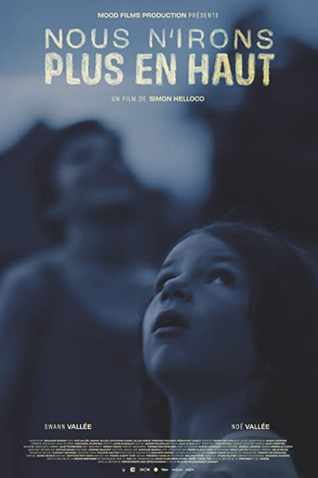 Poster de Curta Não Iremos Lá em Cima (2021)