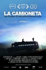 La Camioneta (La Camioneta: The Journey of One American School Bus)