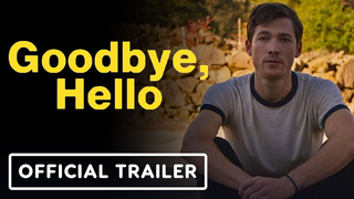 Trailer: Goodbye, Hello - Official Trailer (2024) Steve Guttenberg, Alan Trong, Hollie Bahar