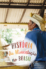 História da Alimentação no Brasil (História da Alimentação no Brasil)