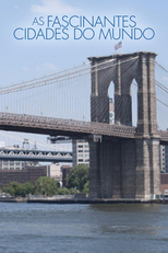 As Fascinantes Cidades do Mundo (Greatest Cities of the World)