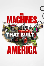As Máquinas que Mudaram o Mundo (The Machines That Built America)