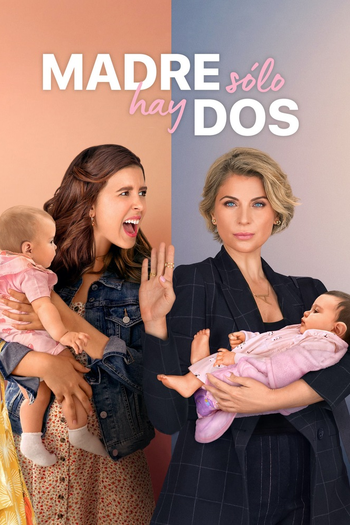 Poster de Franquia Madre solo hay dos (2021)