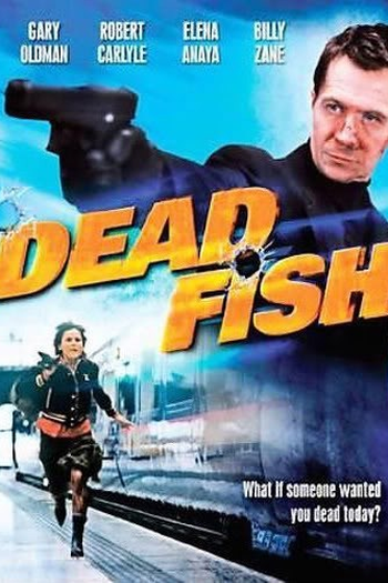  de Filme Dead Fish: Um Dia de Cão (2005)