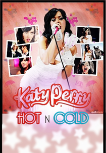 Katy Perry: Hot n Cold (Katy Perry: Hot n Cold)
