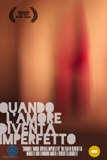  de Curta Imperfect Love (2018)