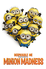 Meu Malvado Favorito Apresenta: Loucuras Dos Minions (Despicable Me: Minion Madness)