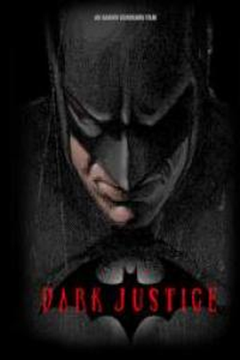 Poster de Curta Dark Justice (2003)
