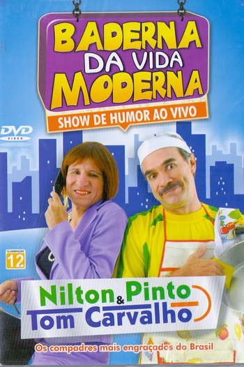 Poster de Filme Baderna da Vida Moderna (2011)