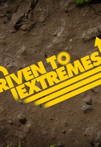 Ao Extremo (Driven to Extremes)