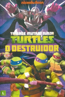 Tartarugas Ninja: O Destruidor - Poster / Capa / Cartaz - Oficial 1