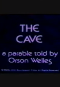 A Alegoria da Caverna Narrada por Orson Welles (The Cave: A Parable Told by Orson Welles)