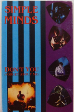 Simple Minds: Don't You (Forget About Me) (Simple Minds: Don't You (Forget About Me))