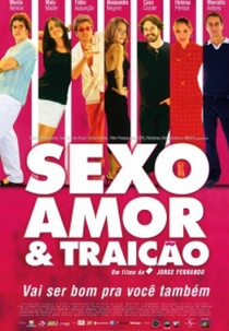 Sexo, Amor e Traição (Sexo, Amor e Traição)