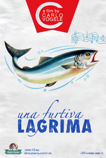 Una Furtiva Lagrima - Poster / Capa / Cartaz - Oficial 1