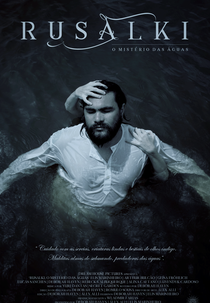 Rusalki, o Mistério das Águas (Rusalki, o Mistério das Águas)