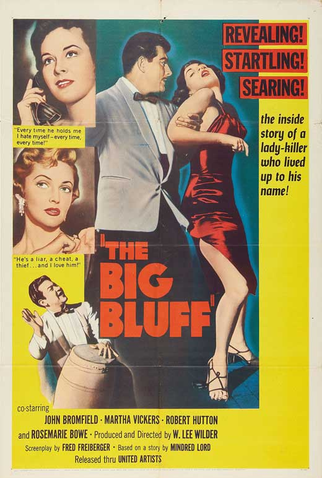 Poster 1 de Filme The Big Bluff (1955)