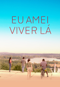 Eu Amei Viver Lá (J'ai aimé vivre là)