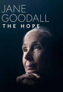 Jane Goodall: A Esperança (Jane Goodall: The Hope)